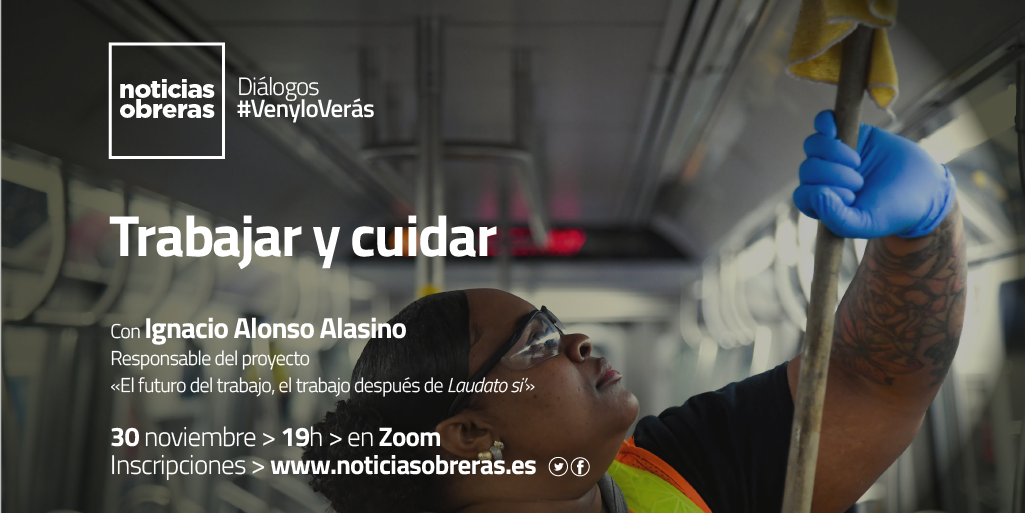 Diálogo #VenyloVerás: “Trabajar y cuidar”, con Ignacio Alonso