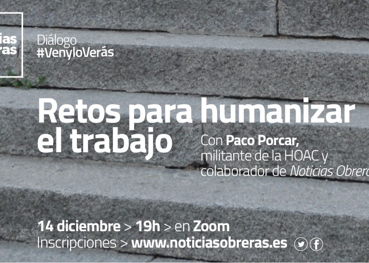 Diálogo #VenyloVerás: “Retos para humanizar el trabajo”, con Paco Porcar
